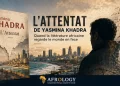 L’Attentat, de Yasmina Khadra : quand la littérature africaine regarde le monde en face