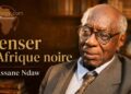 A. Ndaw et l’herméneutique africaine : Penser l’Afrique noire - contribution à l’afrologie